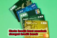 kartu kredit buat nasabah riwayat buruk